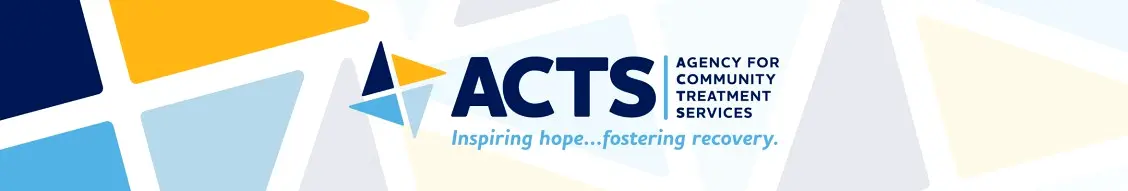 Banner image for ACTS - Agency for Community Treatment Services