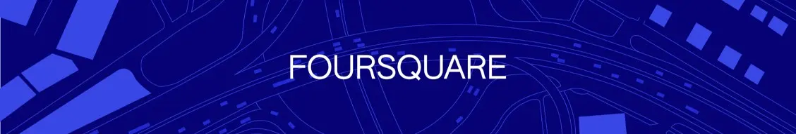 Banner image for Foursquare