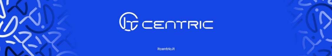 Banner image for IT Centric S.p.A.