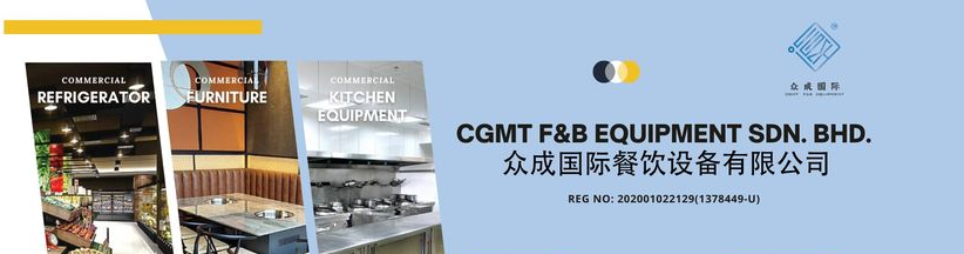 Banner for CGMT F&B EQUIPMENT SDN BHD