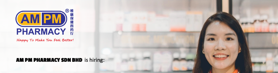 Banner for AM PM PHARMACY SDN BHD