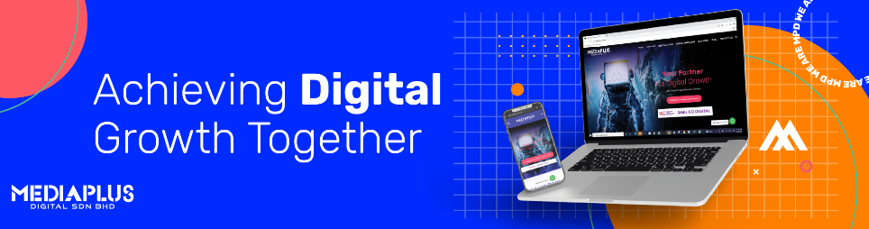 Banner for MEDIAPLUS DIGITAL SDN BHD