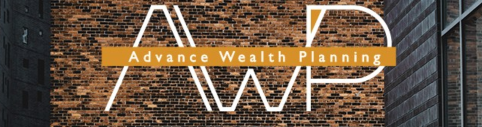 Banner for Advance Wealth Planning