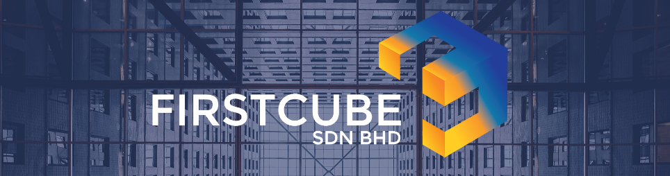 Banner for FIRSTCUBE SDN BHD