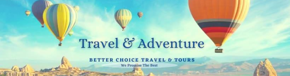 Banner for Better Choice Travel & Tours Sdn Bhd