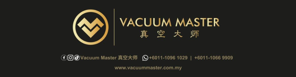 Banner for Vacuum Master Sdn Bhd